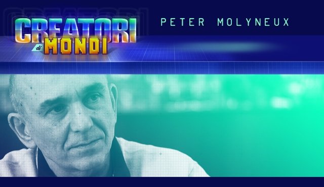 Creatori di Mondi: Peter Molyneux - Immagine 6