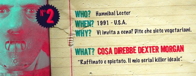 GIMME FIVE: Dexter VS 5 Famosi Serial Killer - Immagine 2
