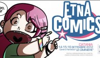 Catania: venerd� al via la seconda edizione di Etna Comics