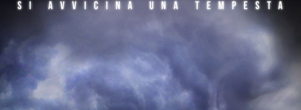 Domani arriva la Tempesta