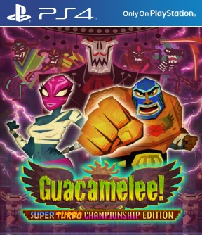 Guacamelee! Super Turbo Championship Edition PS4 Cover