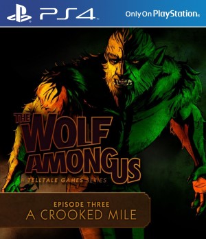 Copertina The Wolf Among Us Episode 3: A Crooked Mile - PS4