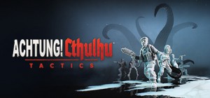 Copertina Achtung! Cthulhu Tactics - PC