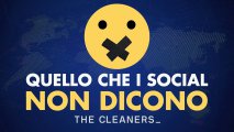 Quello che i social non dicono - The Cleaners