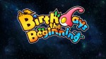 Copertina Birthdays the Beginning - PC