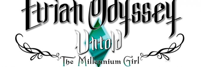 Etrian Odyssey Untold: The Millenium Girl