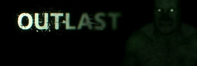 Outlast
