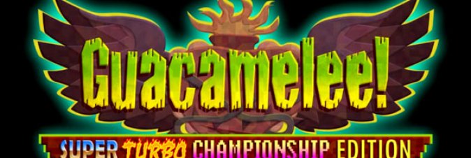 Guacamelee! Super Turbo Championship Edition
