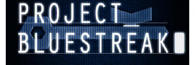 Project Bluestreak