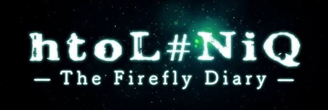 htoL#NiQ: The Firefly Diary