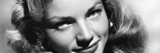 Anche Lauren Bacall ci saluta