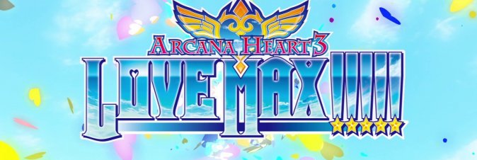 Arcana Heart 3: LOVE MAX!!!!!