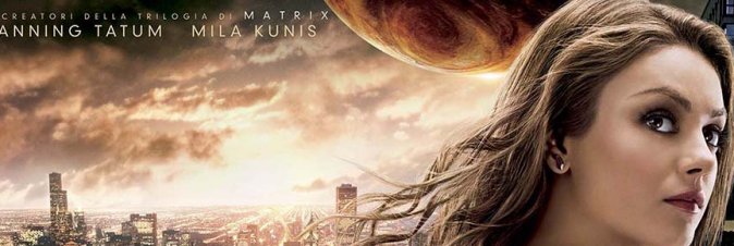 Jupiter - Il Destino dell'Universo