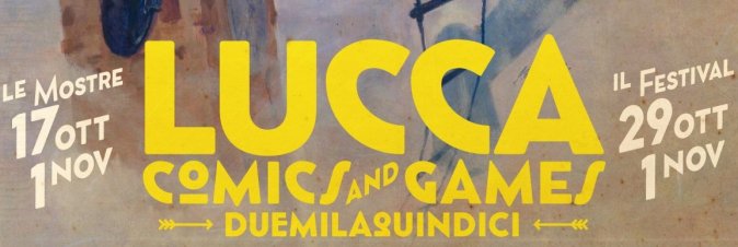 Lucca Comics & Games 2015