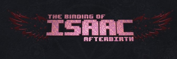 The Binding of Isaac: Afterbirth