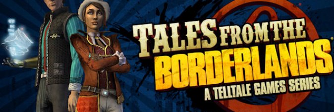 Tales from the Borderlands