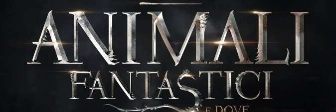 Animali Fantastici e Dove Trovarli