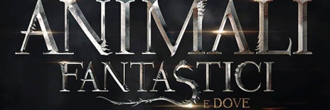 Animali Fantastici e Dove Trovarli