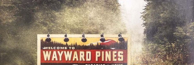 Wayward Pines