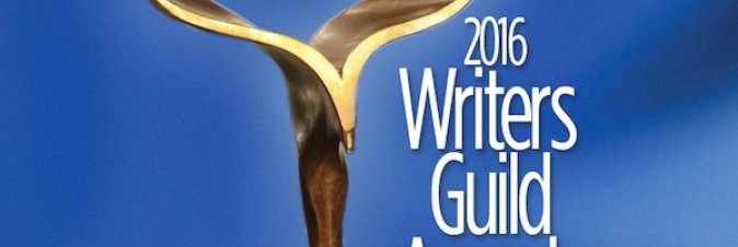 Ecco i vincitori dei WGA Awards 2016! Gli Oscar si avvicinano...