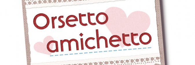 Orsetto Amichetto