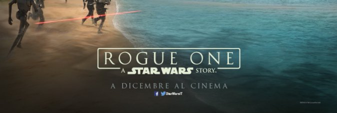 Rogue One: a Star Wars Story