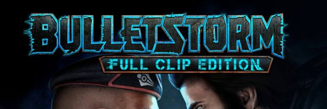Bulletstorm: Full Clip Edition