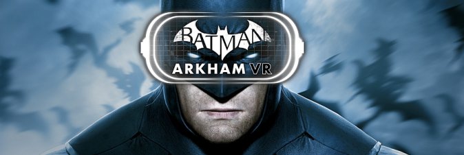 Batman: Arkham VR