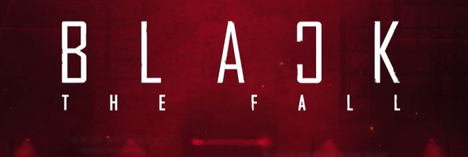 Black the Fall