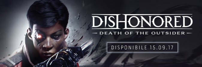 Dishonored: La Morte dell'Esterno