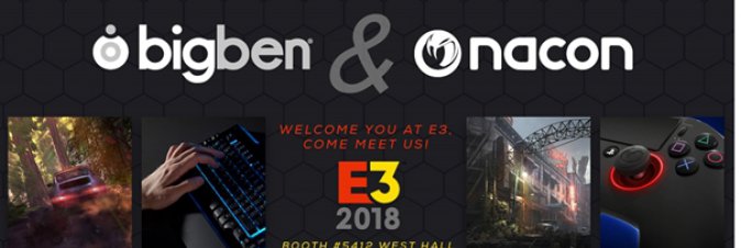Bigben presenta la line up per l'E3 2018