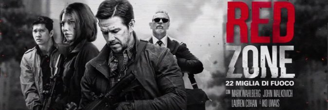 Red Zone - 22 miglia di fuoco