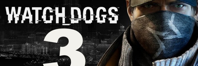 Ubisoft  al lavoro su Watchdogs 3 per le prossime console?